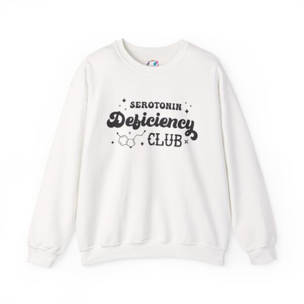 Serotonin Deficiency Club Sweatshirt