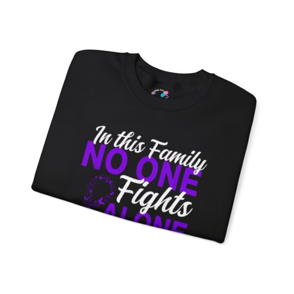 In this Family No One Fights Alone Sweatshirt - Image 2