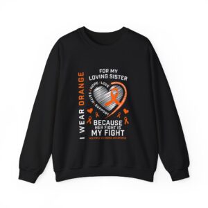 I'm Wearing Orange for My Sister Sweatshirt