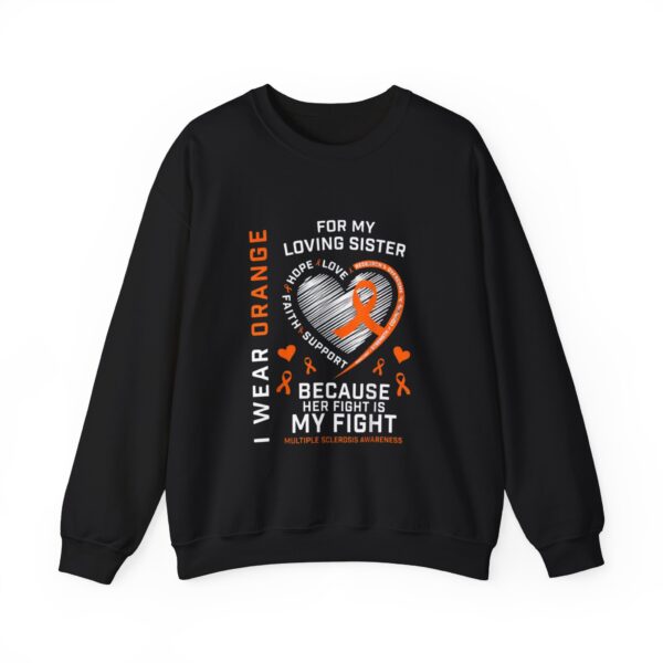 I'm Wearing Orange for My Sister Sweatshirt