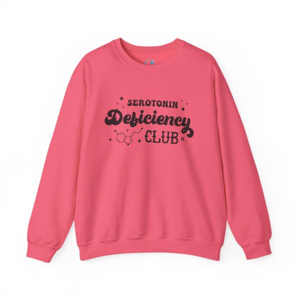 Serotonin Deficiency Club Sweatshirt - Image 25
