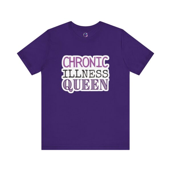 Chronic Illness Queen T-Shirt