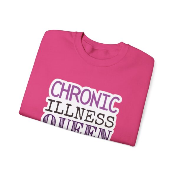 Chronic Illness Queen Sweatshirt - Image 15