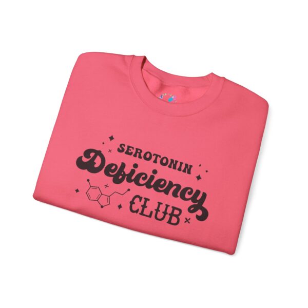 Serotonin Deficiency Club Sweatshirt - Image 27