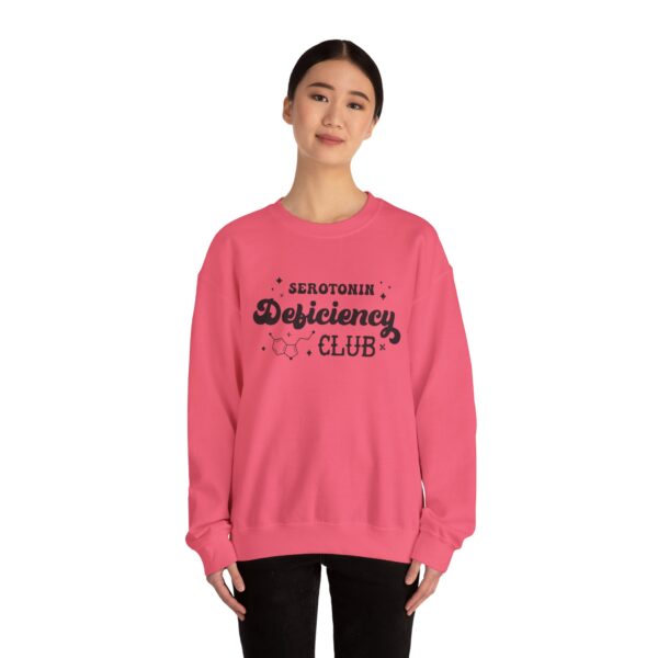 Serotonin Deficiency Club Sweatshirt - Image 28