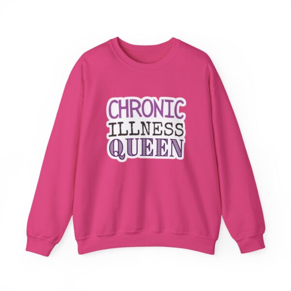 Chronic Illness Queen Sweatshirt - Image 13