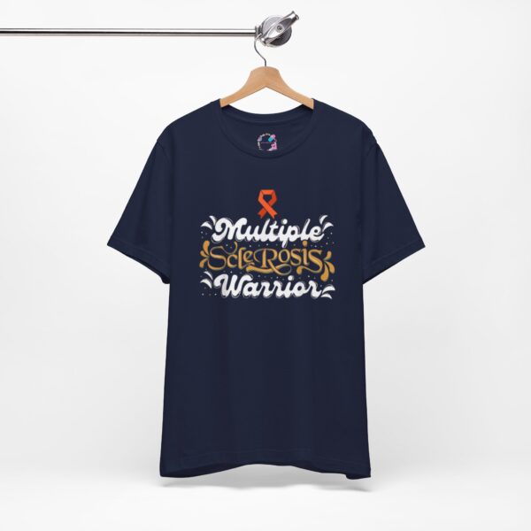 "Multiple Sclerosis Warrior" T-Shirt - Image 11
