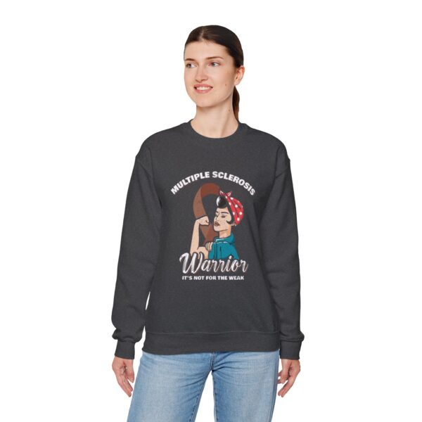 MS Warrior – Not for the Weak Sweatshirt - Image 4