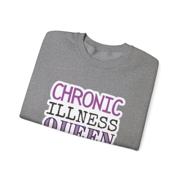 Chronic Illness Queen Sweatshirt - Image 7