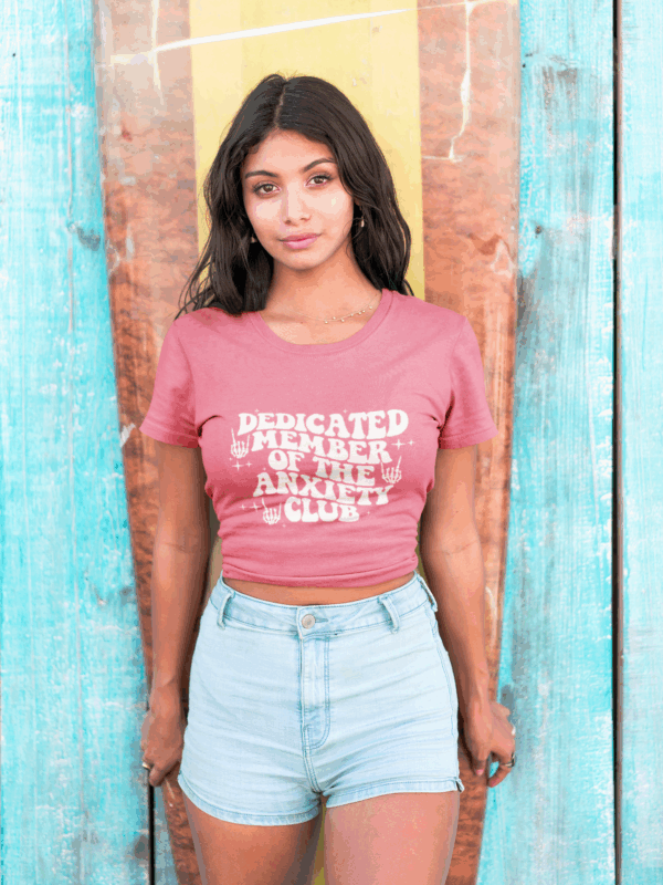 Dedicated Member of the Anxiety Club T-Shirt