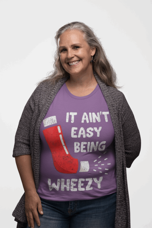 It Ain't Easy Being Wheezy T-Shirt - Image 6