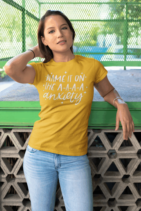 Blame It on the A-A-A-A Anxiety T-Shirt - Image 3