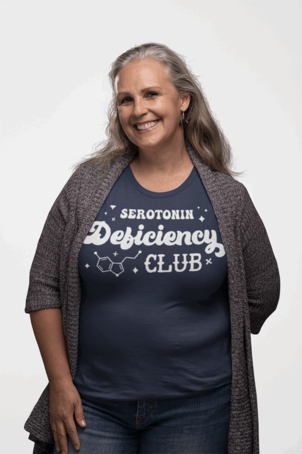 Serotonin Deficiency Club T-Shirt | Mental Health Awareness | Funny Depression Support Tee | Unisex Shirt | Uplifting Gift - Image 6