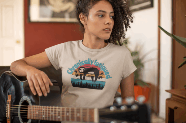Chronically Fatigued T-Shirt - Image 4