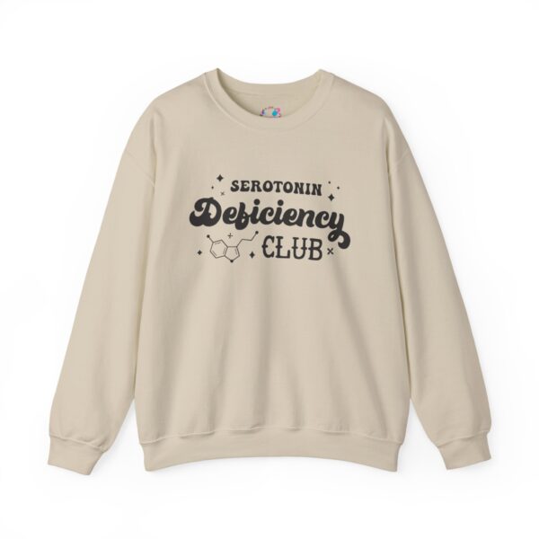 Serotonin Deficiency Club Sweatshirt - Image 9