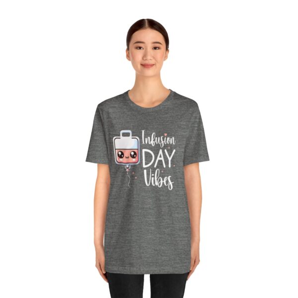 Infusion Day Vibes Unisex T-Shirt - Image 3