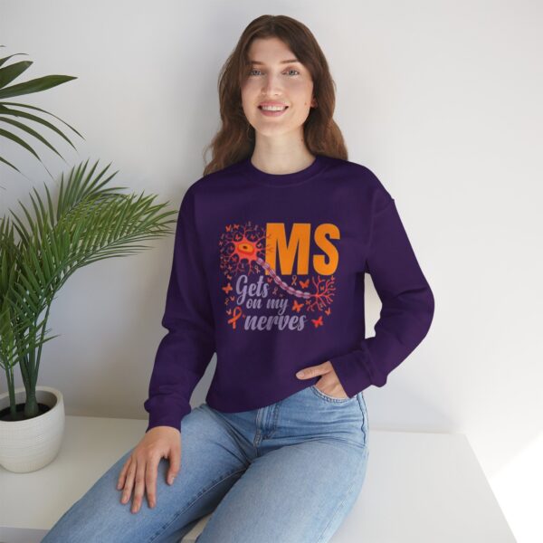"MS Gets on My Nerves" Sweatshirt - Image 18