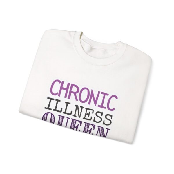 Chronic Illness Queen Sweatshirt - Image 3