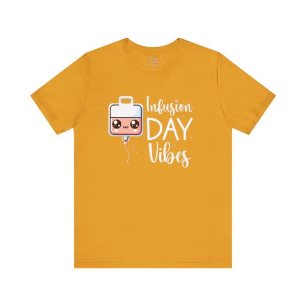 Infusion Day Vibes Unisex T-Shirt - Image 7