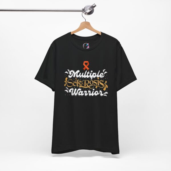 "Multiple Sclerosis Warrior" T-Shirt - Image 2