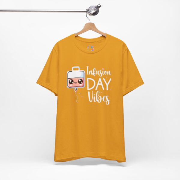 Infusion Day Vibes Unisex T-Shirt - Image 8
