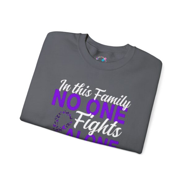 In this Family No One Fights Alone Sweatshirt - Image 5