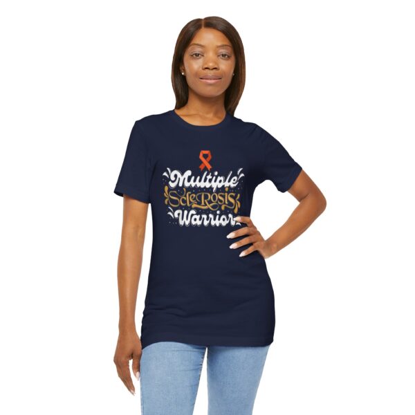 "Multiple Sclerosis Warrior" T-Shirt - Image 12