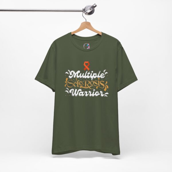"Multiple Sclerosis Warrior" T-Shirt - Image 5
