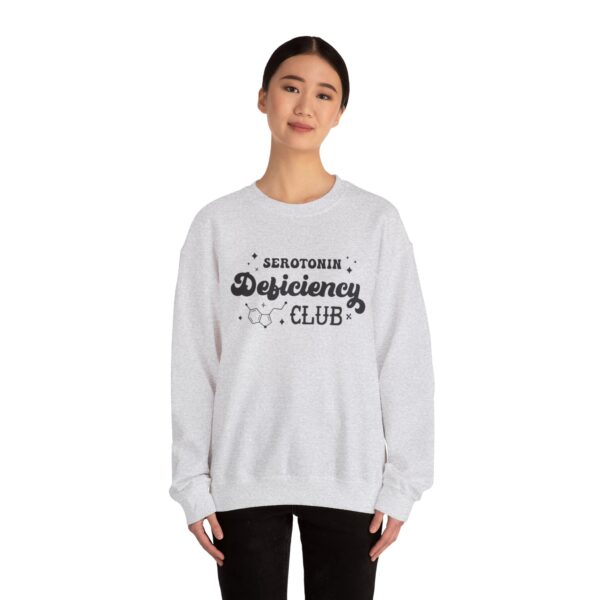 Serotonin Deficiency Club Sweatshirt - Image 8