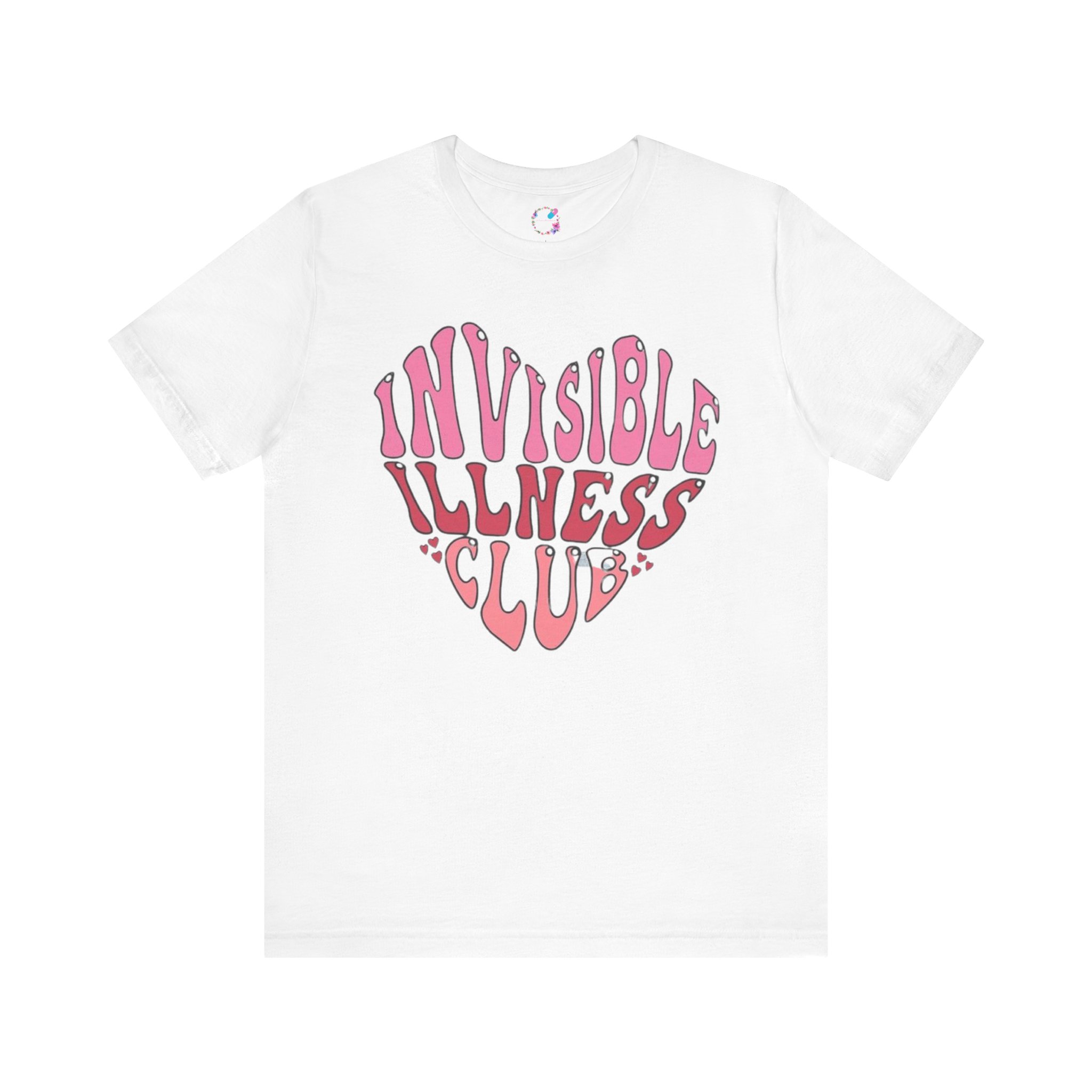 Invisible Illness Club T-Shirt